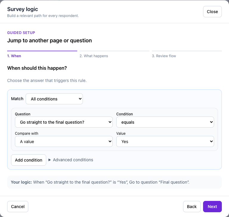 Configure the condition that triggers jump to a question.