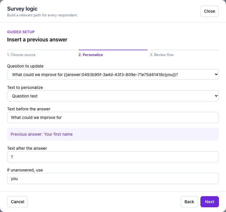 Set the later question and the text or choice list it should receive.
