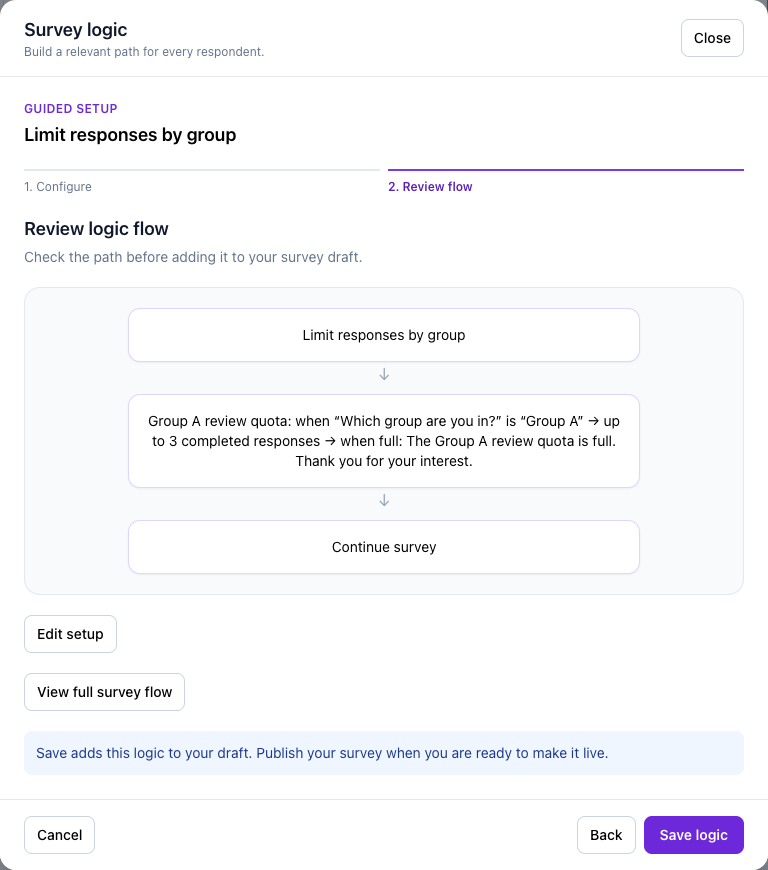 The final flow review for response quota, before Save logic.